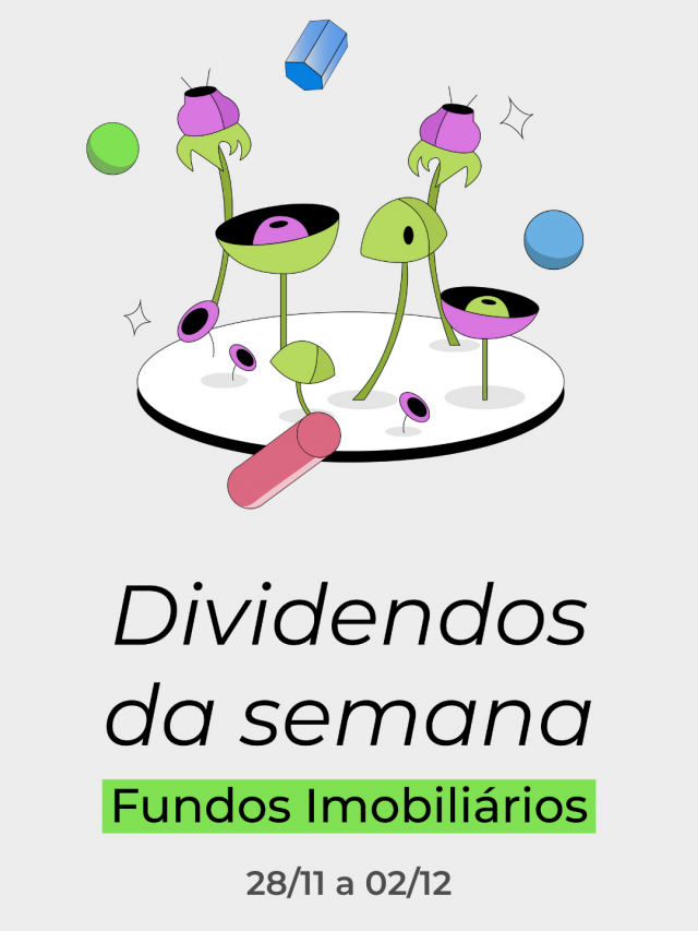 Dividendos de FIIs da semana 28/11/2022