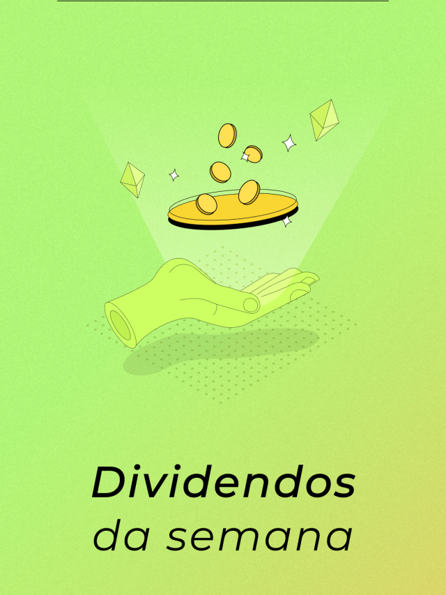 Dividendos da Semana – Fevereiro 13/02/2022